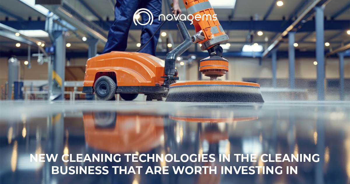 New Cleaning Technologies in the Cleaning Business that are Worth Investing In